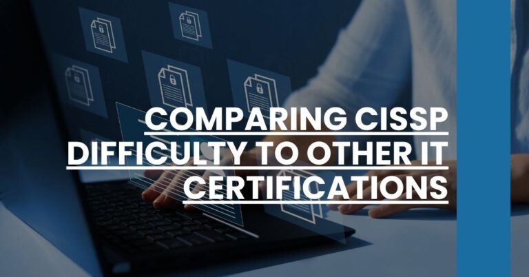 Comparing CISSP difficulty to other IT certifications Feature Image