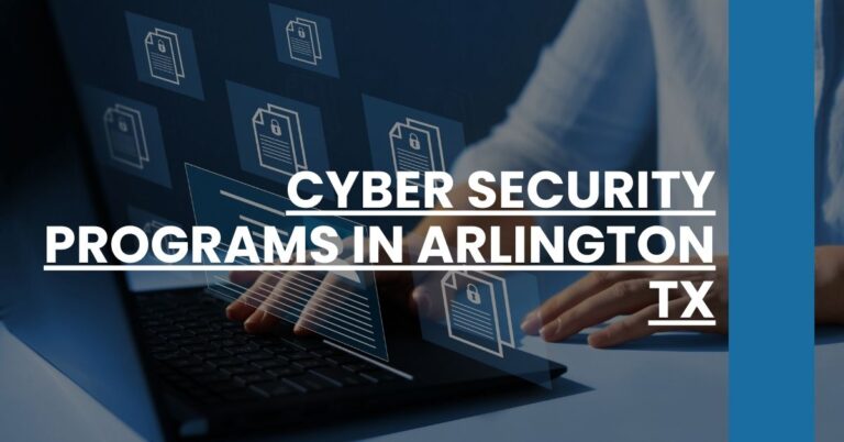 Cyber Security Programs in Arlington TX Feature Image