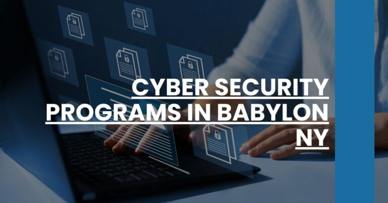 Cyber Security Programs in Babylon NY Feature Image