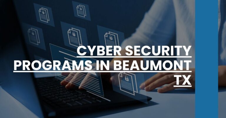 Cyber Security Programs in Beaumont TX Feature Image