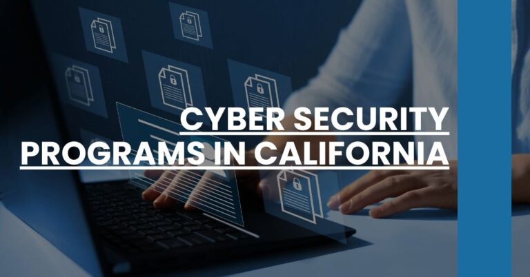 Cyber Security Programs in California Feature Image