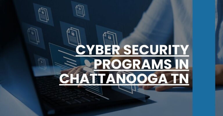 Cyber Security Programs in Chattanooga TN Feature Image