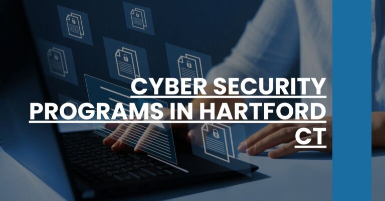 Cyber Security Programs in Hartford CT Feature Image