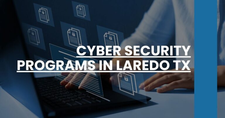 Cyber Security Programs in Laredo TX Feature Image