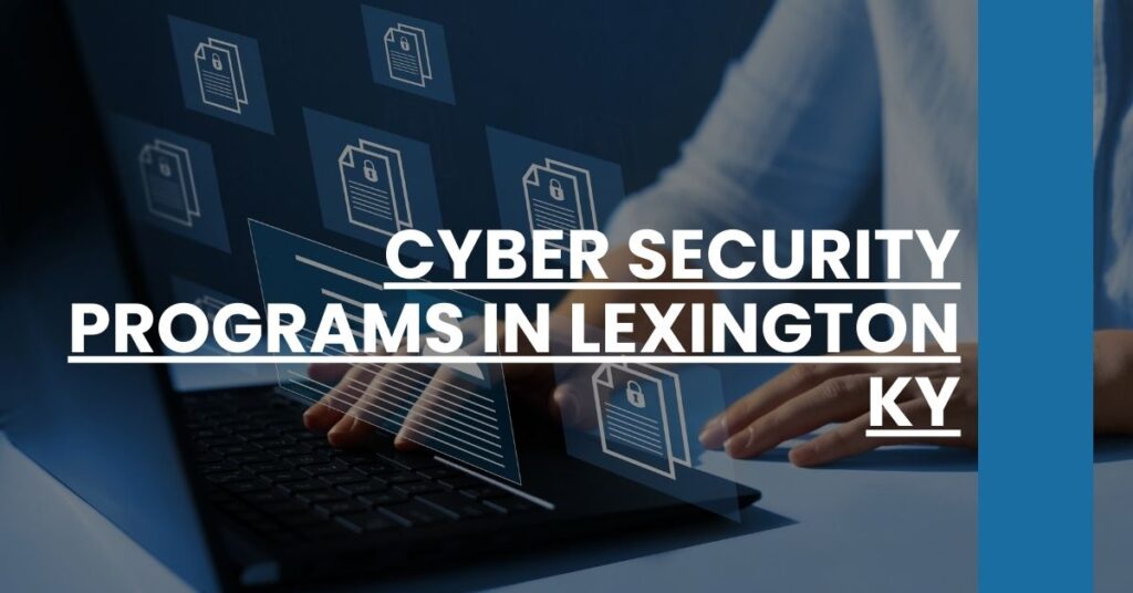 Cyber Security Programs in Lexington KY Feature Image