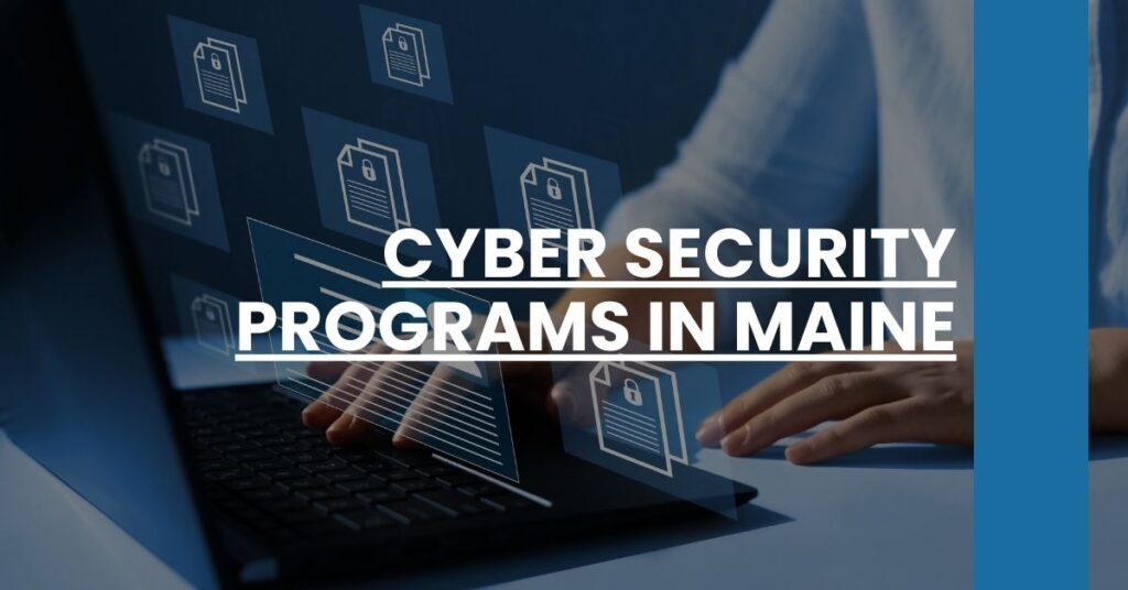 Cyber Security Programs in Maine Feature Image