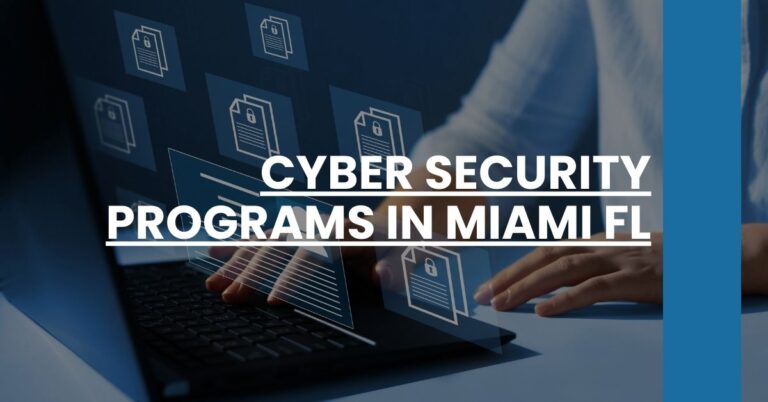 Cyber Security Programs in Miami FL Feature Image