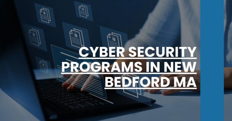 Cyber Security Programs in New Bedford MA Feature Image