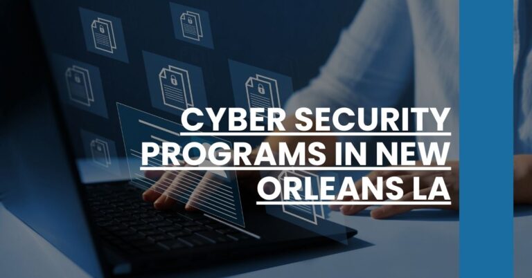 Cyber Security Programs in New Orleans LA Feature Image