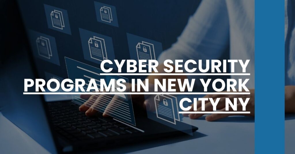 Cyber Security Programs in New York City NY Feature Image