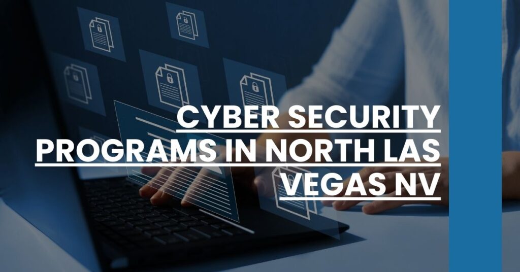 Cyber Security Programs in North Las Vegas NV Feature Image