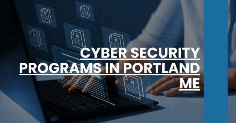 Cyber Security Programs in Portland ME Feature Image