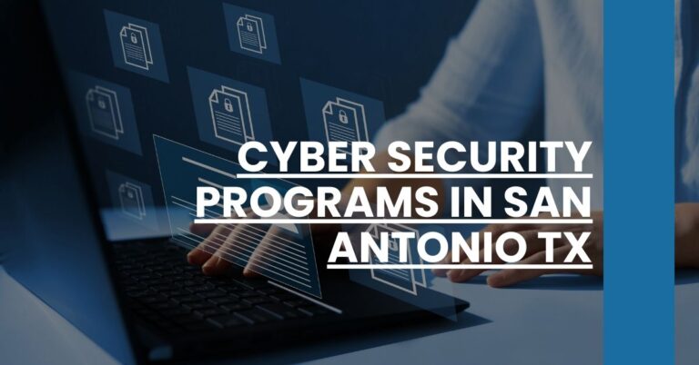 Cyber Security Programs in San Antonio TX Feature Image