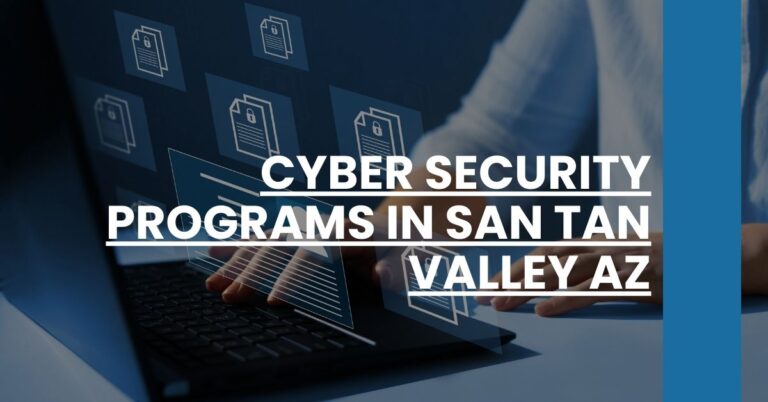 Cyber Security Programs in San Tan Valley AZ Feature Image