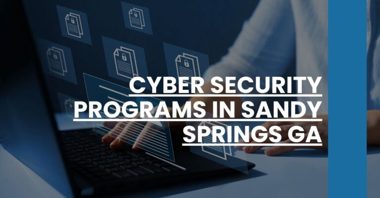 Cyber Security Programs in Sandy Springs GA Feature Image