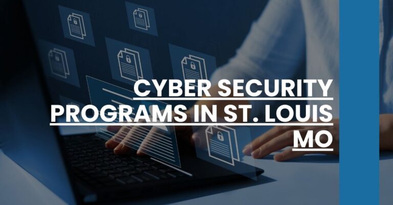 Cyber Security Programs in St. Louis MO Feature Image