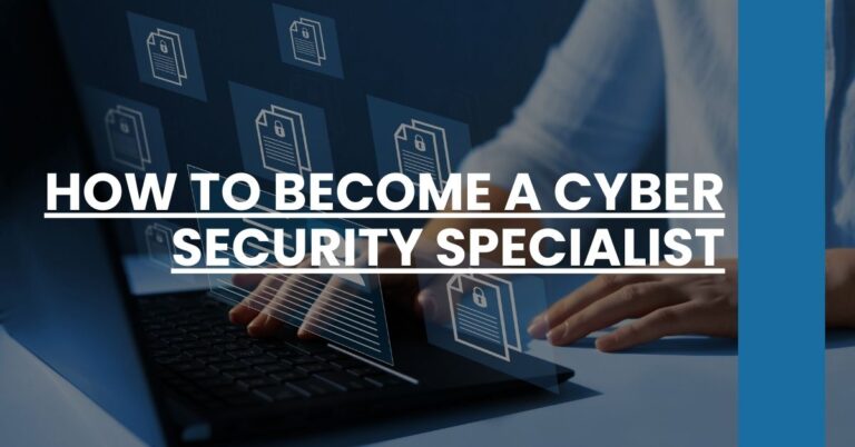 How to Become a Cyber Security Specialist Feature Image