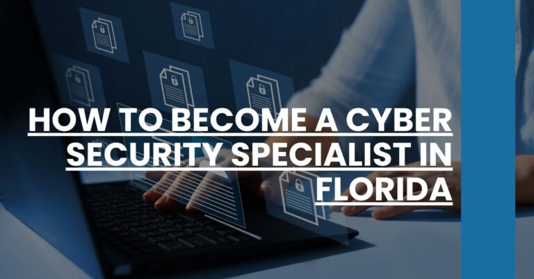 How to Become a Cyber Security Specialist in Florida Feature Image