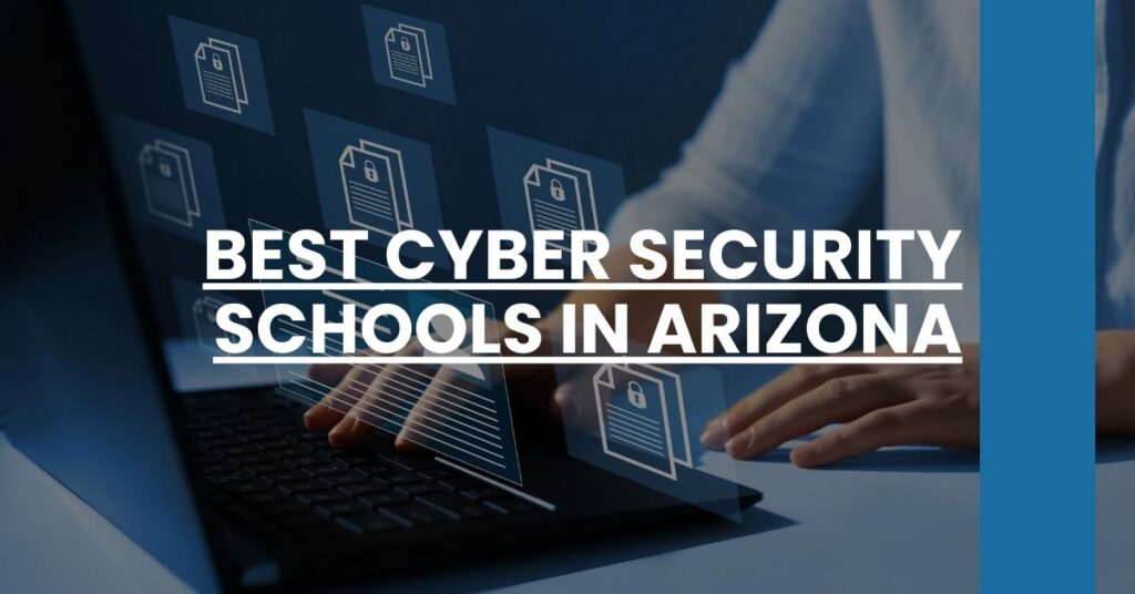 Best Cyber Security Schools In Arizona Feature Image