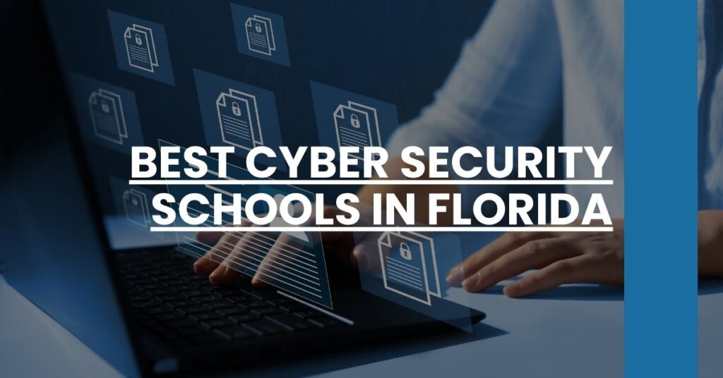 Best Cyber Security Schools In Florida Feature Image