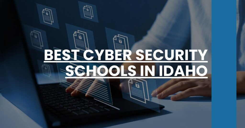 Best Cyber Security Schools In Idaho Feature Image