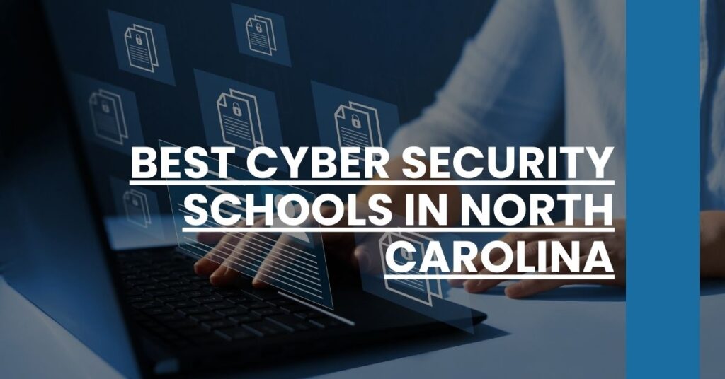 Best Cyber Security Schools In North Carolina Feature Image