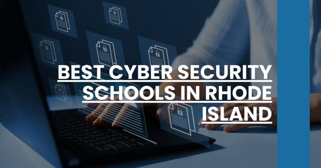 Best Cyber Security Schools In Rhode Island Feature Image