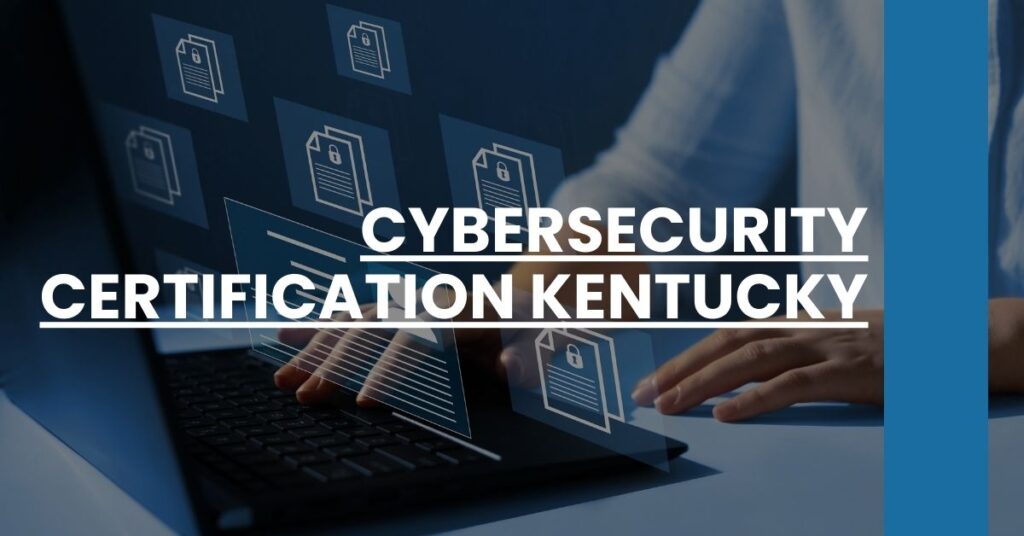 Cybersecurity Certification Kentucky Feature Image