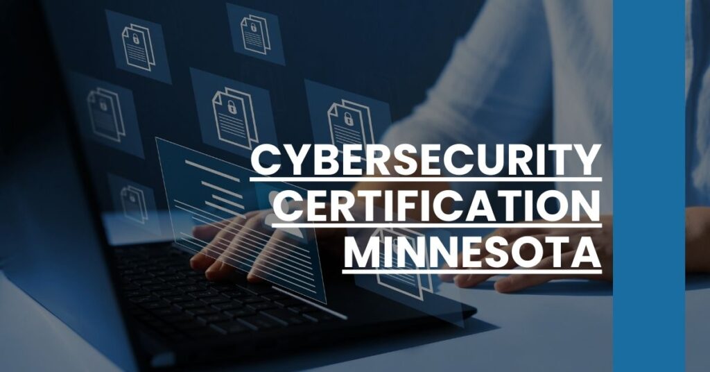 Cybersecurity Certification Minnesota Feature Image