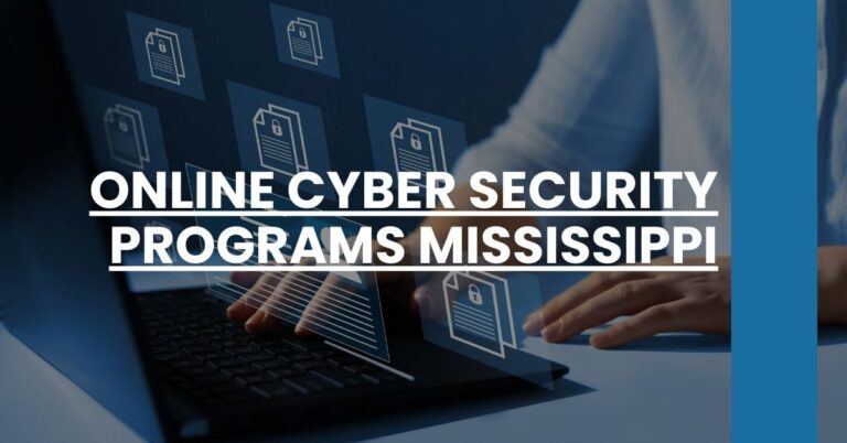 Online Cyber Security Programs Mississippi Feature Image